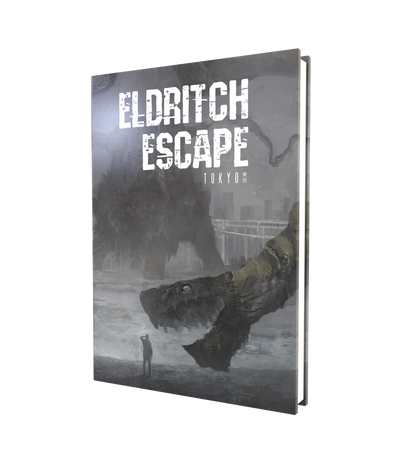 Eldritch Escape: Tokyo (Hardcover + PDF)